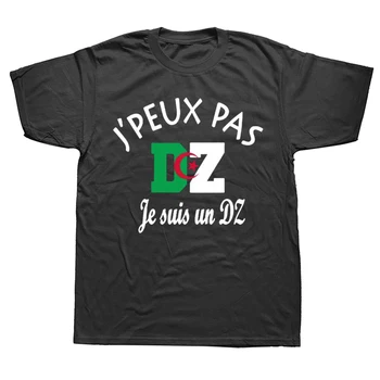 Забавни Тениски Algeria Can Jpeux Not I Am, Графична Памучен Градинска Дрехи С Къс Ръкав, Подаръци За Рожден Ден, Лятна Тениска, Мъжки Дрехи